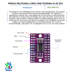 MODULO MULTICANAL CJMCU-9548 TCA9548A 1 A 8 I2C DE 8 CANALES MODULO MULTICANAL CJMCU-9548 TCA9548A 1 A 8 I2C DE 8 CANALES
