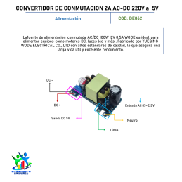 CONVERTIDOR DE CONMUTACIÓN 2A AC-DC 220V A 5V CONVERTIDOR DE CONMUTACIÓN 2A AC-DC 220V A 5V